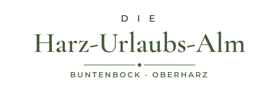 Die Harz-Urlaubs-Alm
